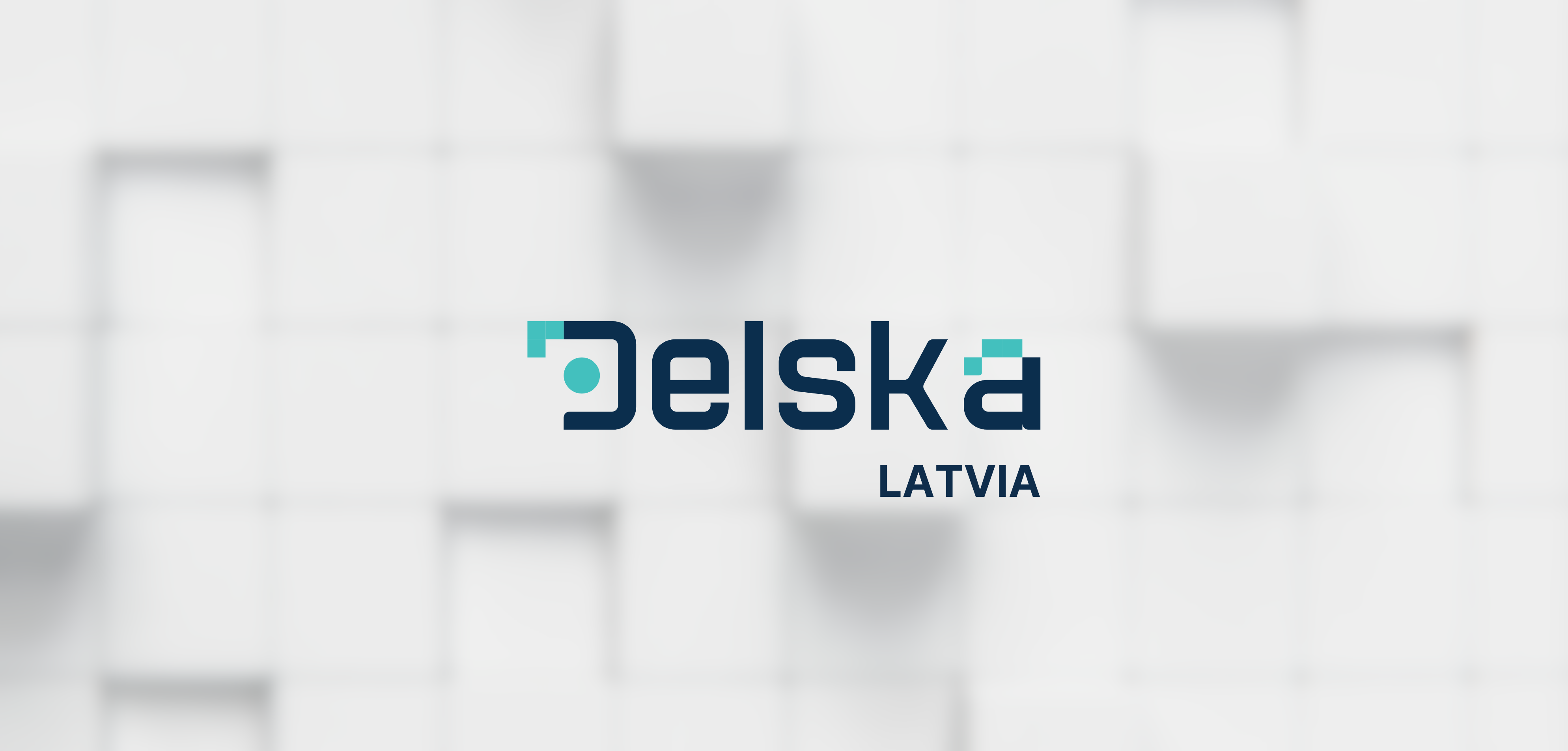 DEAC legally becomes DELSKA Latvia DEAC legally becomes DELSKA Latvia